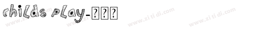 Childs Play字体转换 Childs Play字体转换